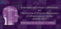 International Virtual Conference on The Future of Dispute Resolution in Infrastructure Sector 2021 Virtual International Conference Poster